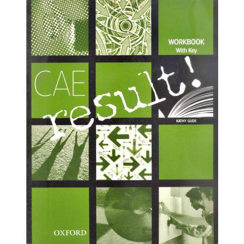 Cae Result! - Workbook With Key And Audio Cd - Oxford University Press - Elt