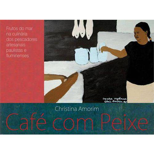 Cafe com Peixe