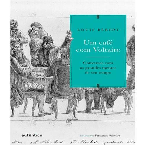 Cafe com Voltaire, um