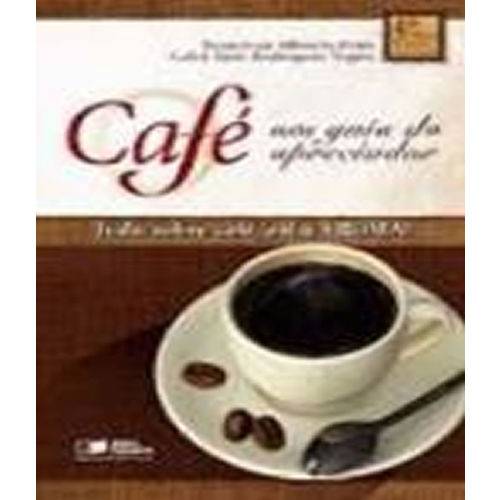 Cafe - um Guia do Apreciador
