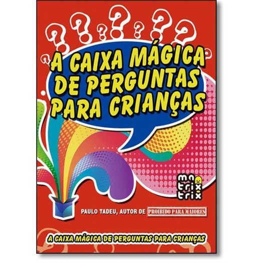 Caixa Magica de Pergunta para Criancas, a - Matrix