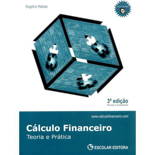Cálculo Financeiro: Teoria e Prática (Cd Rom)