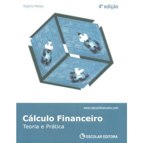 Cálculo Financeiro-teoria e Prática