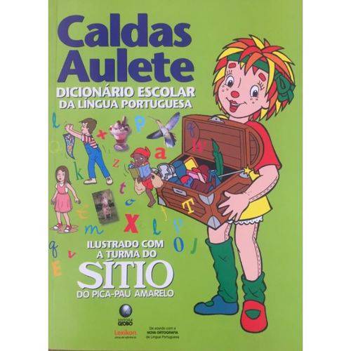 Caldas Aulete - Dicionário Escolar da Língua Portuguesa (2ª Edição)