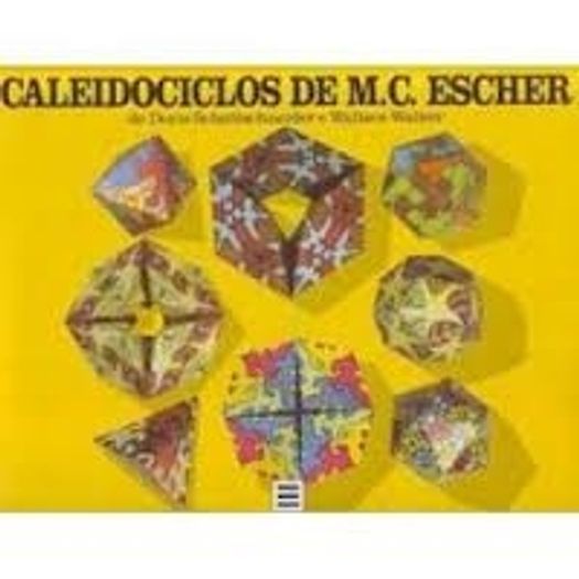 Caleidociclos de M C Escher - Taschen