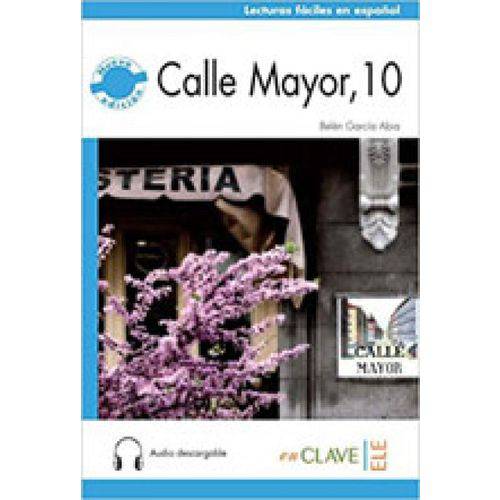Calle Mayor, 10 + Cd Audio - B1