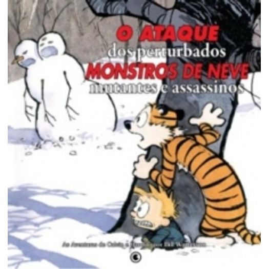 Calvin e Haroldo - o Ataque dos Perturbados Monstros de Neve Mutantes e Assassinos - Conrad