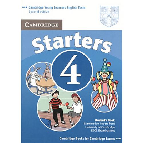 Camb Young Learners Starters 4 Sb 2ed - Cambridge University Press