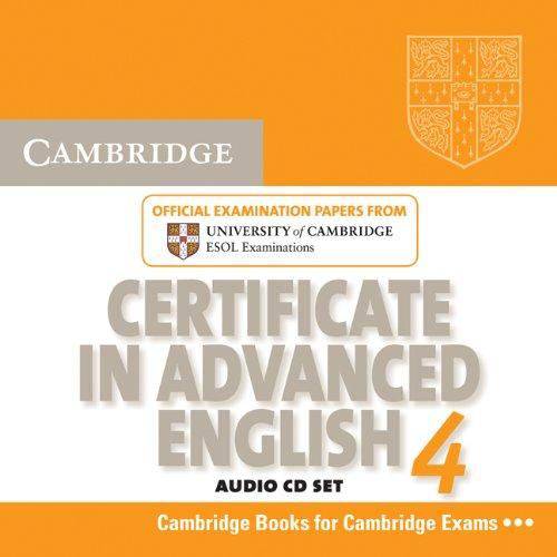 Cambridge Certificate In Advanced English 4 For