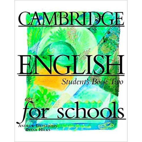 Cambridge English For Schools 2 - Student's Book