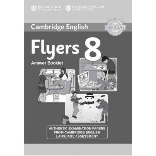 Cambridge English Young Learners Flyers 8 - Answer Booklet