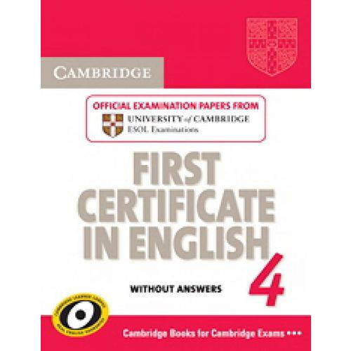 Cambridge First Certificate In English 4 - Student Book Without Answers - Updated Exam - Cambridge University Press - Elt