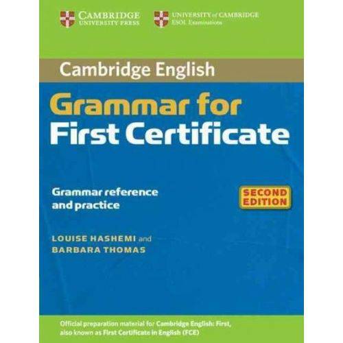 Cambridge Grammar For First Certificate - Student''s Book Without Answers 2nd Ed.