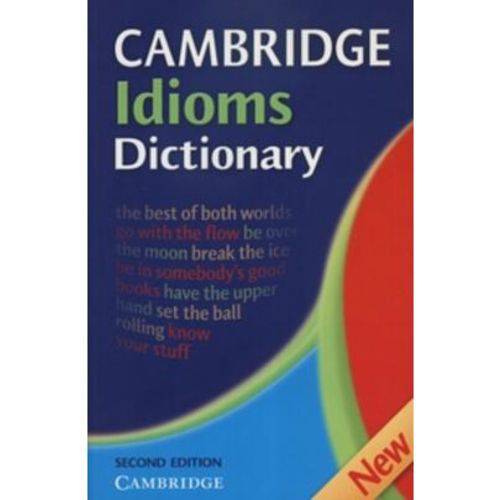 Cambridge Idioms Dictionary - 2nd Edition