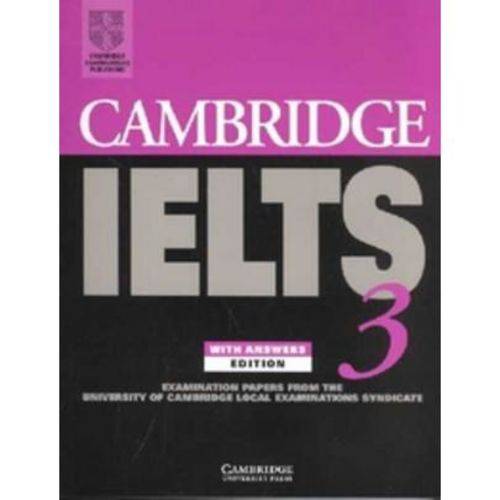 Cambridge Ielts 3 - Student's Book With Answers