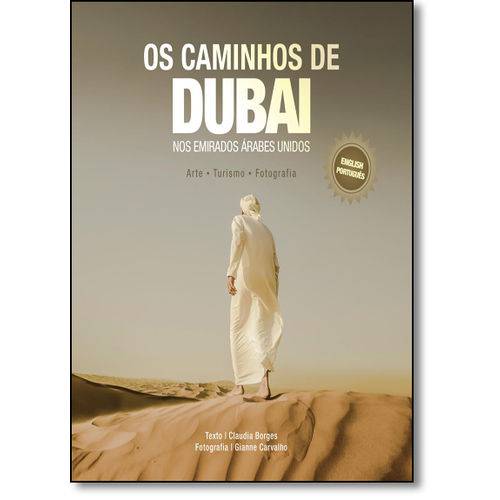 Caminhos de Dubai, Os: Nos Emirados Árabes Unidos