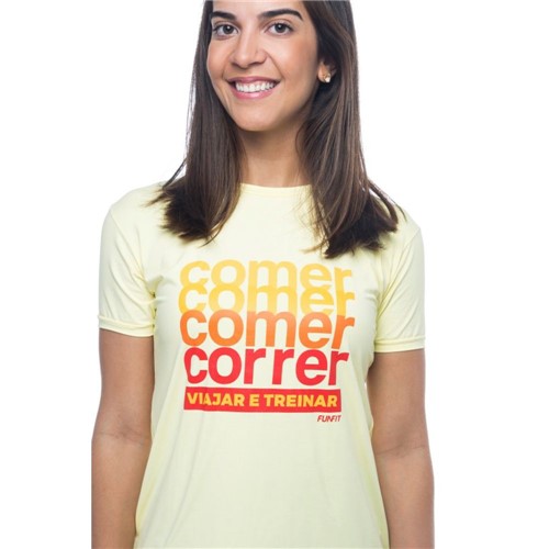 Camiseta Feminina Corrida Funfit - Comer Comer Correr Viajar e Treinar Amarelo GG