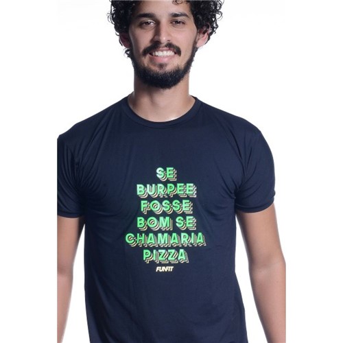 Camiseta Masculina Funfit - se Burpee Fosse Bom se Chamaria Pizza P