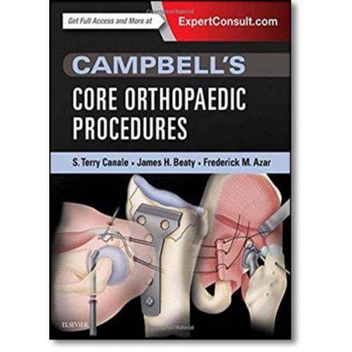 Campbells Core Orthopaedic Procedures