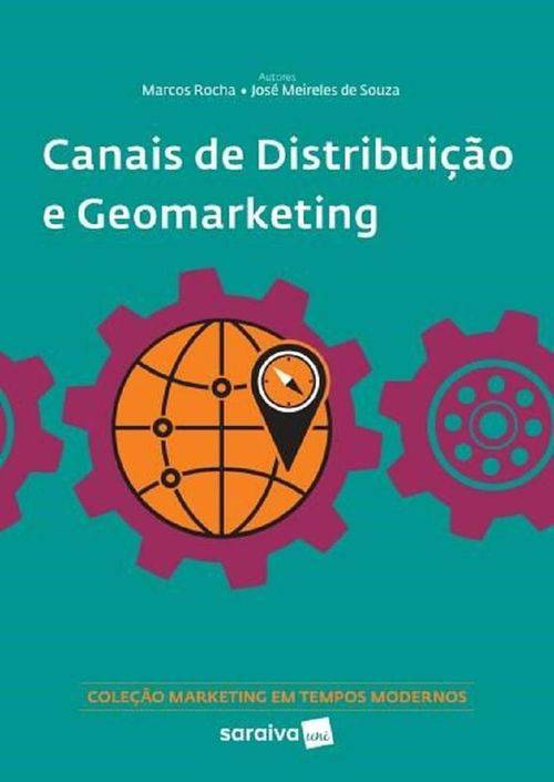 Canais de Distribuicao e Geomarketing - Saraiva
