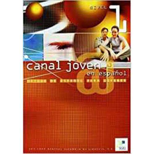 Canal Joven @ En Español 1 - Libro Del Alumno - Sgel