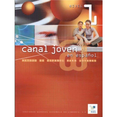 Canal Joven En Espanol - Libro Del Alumno 1