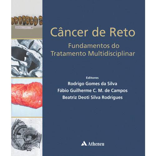 Cancer de Reto - Fundamentos do Tratamento Multidisciplinar