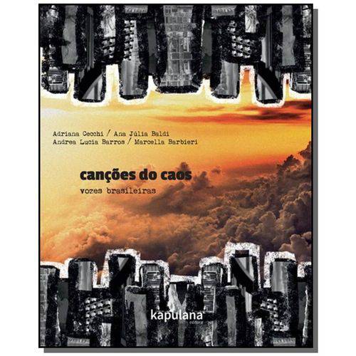 Cancoes do Caos: Vozes Brasileiras