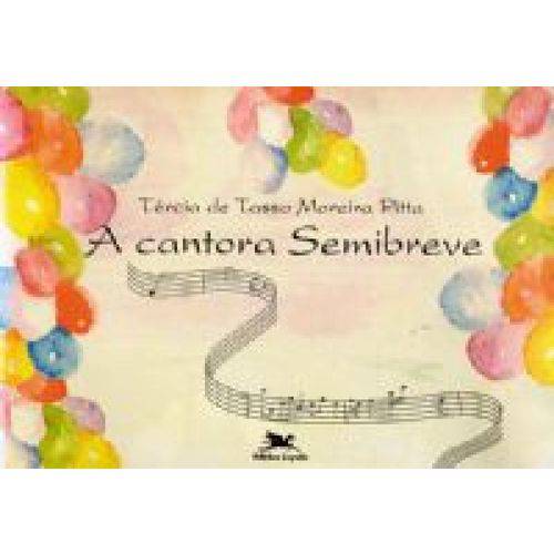 Cantora Semibreve, a