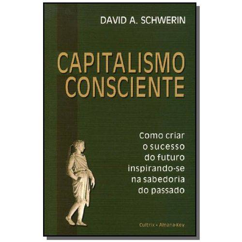 Capitalismo Consciente - Cultrix