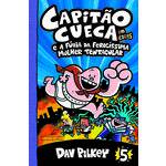 Capitão Cueca e a Fúria da Ferocíssima Mulher Tentacular (vol. 5) - 1ª Ed.
