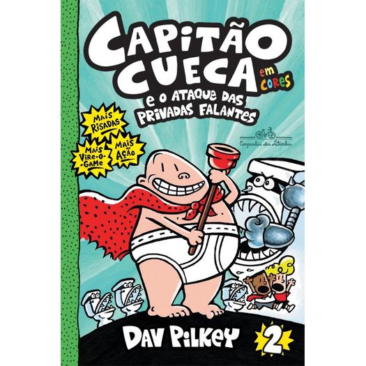 Capitao Cueca - Vol 2 - em Cores - Cia das Letrinhas