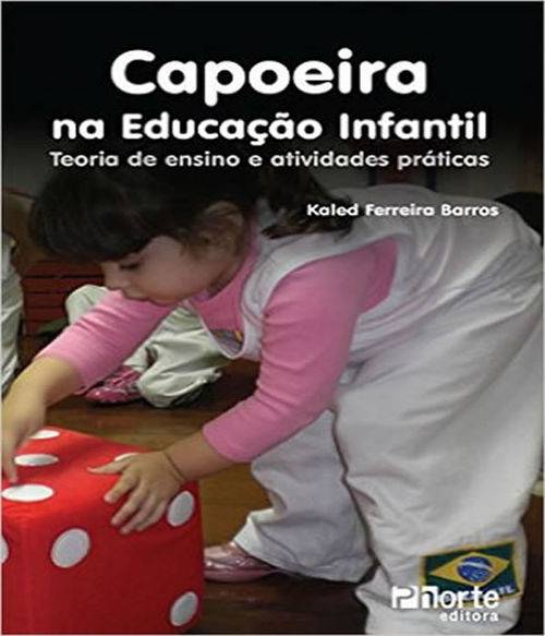 Capoeira na Educacao Infantil