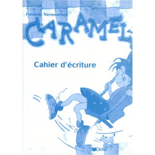 Caramel 1 - Cahier D´Ecriture