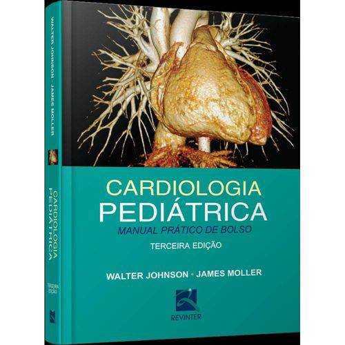 Cardiologia Pediátrica - Manual Prático de Bolso