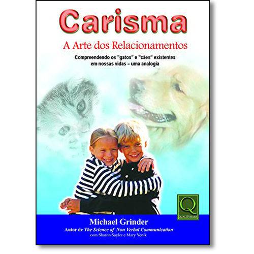 Carisma - a Arte dos Relacionamentos - Qualitymark