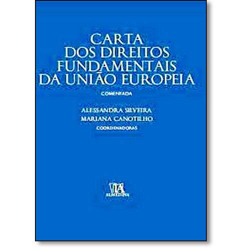 Carta dos Direitos Fundamentais da União Europeia