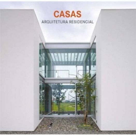 Casas - Arquiterura Residencial - Konemann