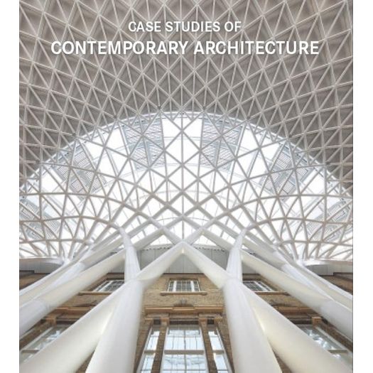 Case Studies Of Contemporany Architecture - Konemann