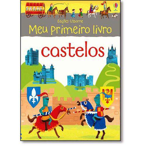 Castelos: Meu Primeiro Livro