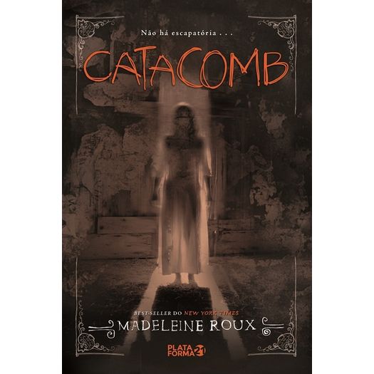 Catacomb - Vol 3 - Plataforma 21