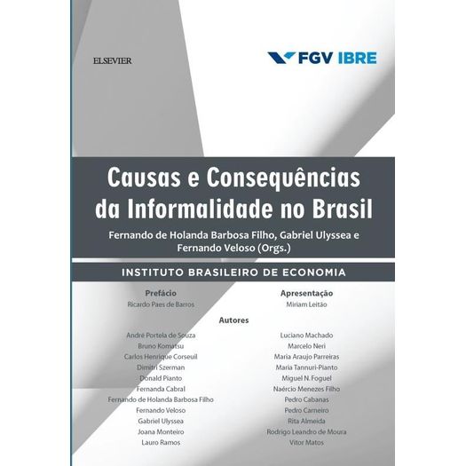Causas e Consequencias da Informalidade no Brasil - Elsevier/Alta Books