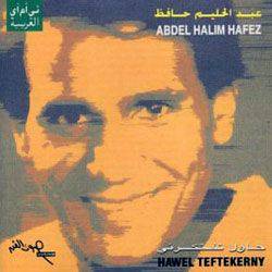CD Abdel Halim Hafez - Hawel Teftekerny (Importado)