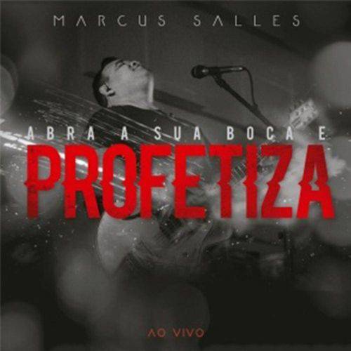 Cd Abra a Boca e Profetiza - Marcus Salles