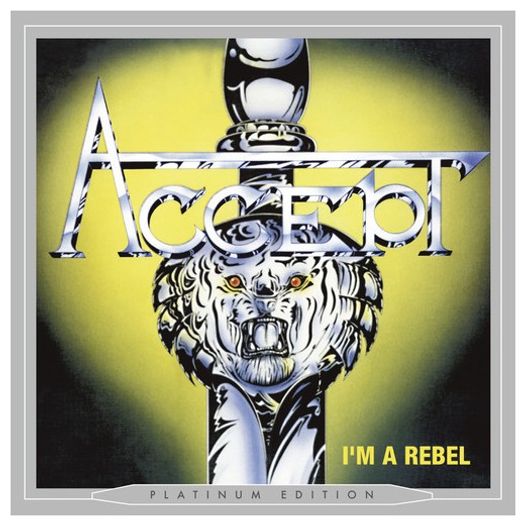 CD Accept - I'M a Rebel Platinum Edition