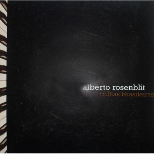 CD Alberto Rosenblit - Trilhas Brasileiras