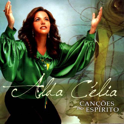 CD Alda Célia - Canções do Espirito
