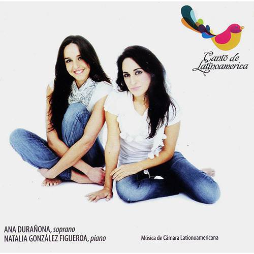 CD Ana Durañona e Natalia Gonzalez - Canto de Latinoamerica