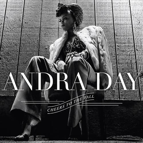 CD - Andra Day: Cheers To The Fall