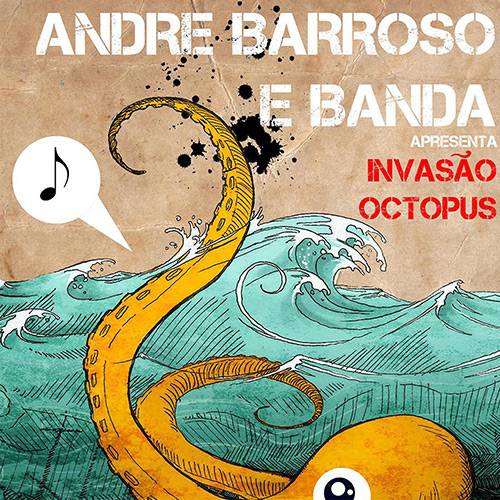 CD - André Barroso - Invasão Octopus